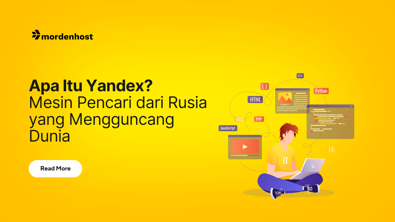 Apa Itu Yandex? Mesin Pencari dari Rusia yang Mengguncang Dunia